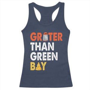 Funny Greater Than Green Bay Cheese Grate Racerback Tank Top TS11 Navy Print Your Wear