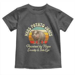 Funny Mars Potato Jones Toddler T Shirt Powered by Naps Snacks Side Eye Pygmy Hippo TS11 Dark Heather Print Your Wear