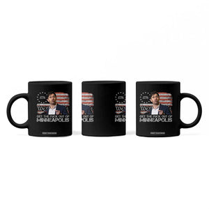 Get The Fuck Out Of Minneapolis Coffee Mug Mayor Resistance Protest Jacob Political TS11 Print Your Wear