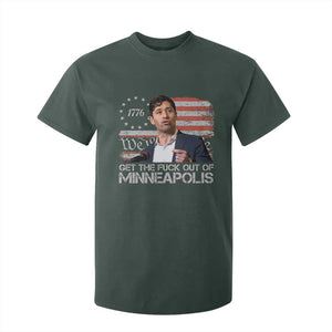 Get The Fuck Out Of Minneapolis T Shirt For Kid Mayor Resistance Protest Jacob Political TS11 Dark Forest Green Print Your Wear