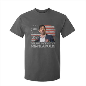 Get The Fuck Out Of Minneapolis T Shirt For Kid Mayor Resistance Protest Jacob Political TS11 Dark Heather Print Your Wear