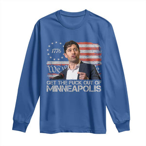 Get The Fuck Out Of Minneapolis Long Sleeve Shirt Mayor Resistance Protest Jacob Political TS11 Royal Blue Print Your Wear