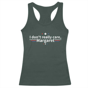 Funny JD Vance 2025 I Don't Really Care Margaret Racerback Tank Top Vintage USA Flag Star TS11 Dark Forest Green Print Your Wear