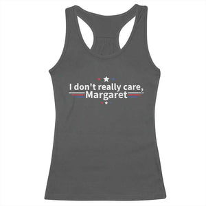 Funny JD Vance 2025 I Don't Really Care Margaret Racerback Tank Top Vintage USA Flag Star TS11 Dark Heather Print Your Wear