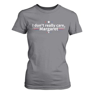Funny JD Vance 2025 I Don't Really Care Margaret T Shirt For Women Vintage USA Flag Star TS11 Charcoal Print Your Wear