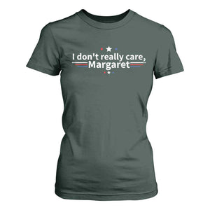 Funny JD Vance 2025 I Don't Really Care Margaret T Shirt For Women Vintage USA Flag Star TS11 Dark Forest Green Print Your Wear