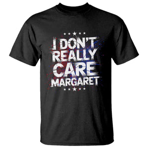 Funny JD Vance 2025 I Don't Really Care Margaret T Shirt Star TS11 Black Print Your Wear