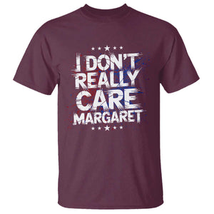 Funny JD Vance 2025 I Don't Really Care Margaret T Shirt Star TS11 Maroon Print Your Wear