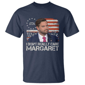 Funny JD Vance 2025 I Don't Really Care Margaret T Shirt Vintage Betsy Ross Flag TS11 Navy Print Your Wear