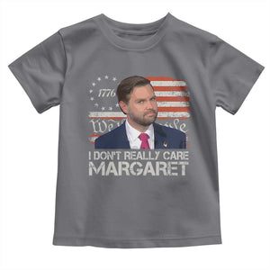 Funny JD Vance 2025 I Don't Really Care Margaret Toddler T Shirt Vintage Betsy Ross Flag TS11 Charcoal Print Your Wear