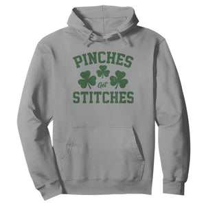 Funny St Patrick's Day Pinches Get Stiches Hoodie Shamrock TS11 Sport Gray Print Your Wear
