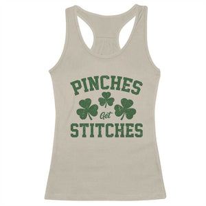 Funny St Patrick's Day Pinches Get Stiches Racerback Tank Top Shamrock TS11 Sand Print Your Wear