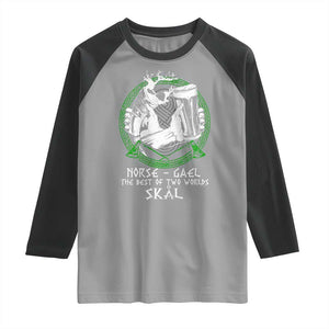 Funny Norse Gael The Best Of Two Worlds Skal Raglan Shirt Irish Viking Beer TS11 Sport Gray Black Print Your Wear