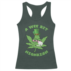 Funny St Patrick's Day Cannabis Weed Racerback Tank Top A Wee Bit Highrish Shamrock TS11 Dark Forest Green Print Your Wear