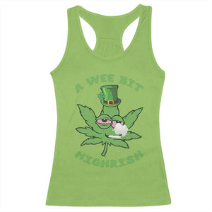 Funny St Patrick's Day Cannabis Weed Racerback Tank Top A Wee Bit Highrish Shamrock TS11 Lime Print Your Wear