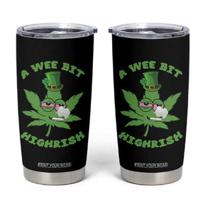 Funny St Patrick's Day Cannabis Weed Tumbler Cup A Wee Bit Highrish Shamrock TS11 Black Print Your Wear