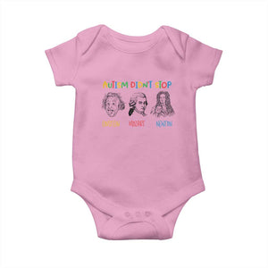 Autism Didn't Stop Einstein Mozart Newton Baby Onesie Autism Awareness TS11 Light Pink Print Your Wear