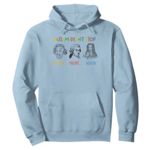 Autism Didn't Stop Einstein Mozart Newton Hoodie Autism Awareness TS11 Light Blue Print Your Wear