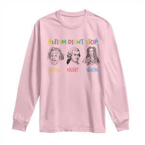 Autism Didn't Stop Einstein Mozart Newton Long Sleeve Shirt Autism Awareness TS11 Light Pink Print Your Wear