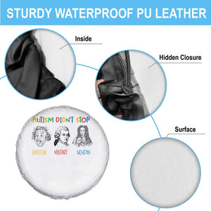 Autism Didn't Stop Einstein Mozart Newton Spare Tire Cover Autism Awareness TS11 Print Your Wear