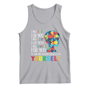 Autism Awareness Tank Top I Will Speak Fight Advocate For You So That One Day You Can Do It TS11 Athletic Heather Print Your Wear