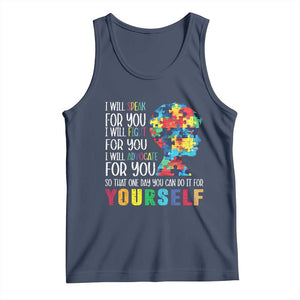 Autism Awareness Tank Top I Will Speak Fight Advocate For You So That One Day You Can Do It TS11 Navy Print Your Wear