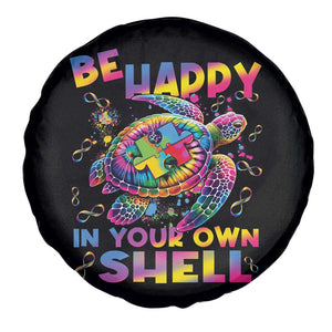 Funny Autism Awareness Be Happy In Your Own Shell Spare Tire Cover Rainbow Puzzle Turtle TS11 Print Your Wear