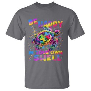Funny Autism Awareness Be Happy In Your Own Shell T Shirt Rainbow Puzzle Turtle TS11 Charcoal Print Your Wear