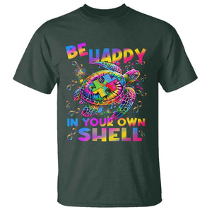 Funny Autism Awareness Be Happy In Your Own Shell T Shirt Rainbow Puzzle Turtle TS11 Dark Forest Green Print Your Wear
