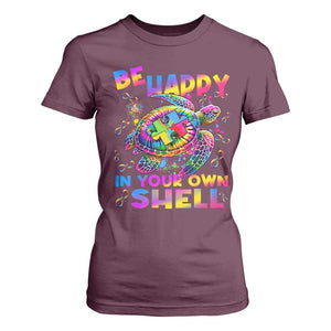 Funny Autism Awareness Be Happy In Your Own Shell T Shirt For Women Rainbow Puzzle Turtle TS11 Maroon Print Your Wear