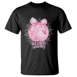 Neurodivergent Neuro Sparkly T Shirt Autism Spectrum ADHD Pink Bow Disco Ball TS11 Black Print Your Wear