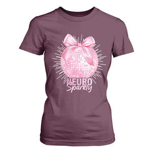 Neurodivergent Neuro Sparkly T Shirt For Women Autism Spectrum ADHD Pink Bow Disco Ball TS11 Maroon Print Your Wear