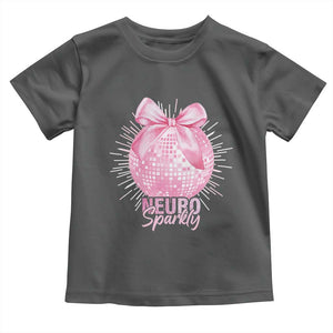 Neurodivergent Neuro Sparkly Toddler T Shirt Autism Spectrum ADHD Pink Bow Disco Ball TS11 Dark Heather Print Your Wear