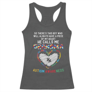 Autism Awareness Grandma Racerback Tank Top So There's This Boy Who Will Always Have A Piece Of My Heart He Calls Me Grandma TS11 Dark Heather Print Your Wear