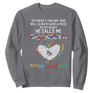 Autism Awareness Grandma Sweatshirt So There's This Boy Who Will Always Have A Piece Of My Heart He Calls Me Grandma TS11 Charcoal Print Your Wear
