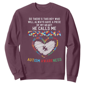 Autism Awareness Grandma Sweatshirt So There's This Boy Who Will Always Have A Piece Of My Heart He Calls Me Grandma TS11 Maroon Print Your Wear