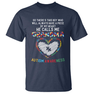 Autism Awareness Grandma T Shirt So There's This Boy Who Will Always Have A Piece Of My Heart He Calls Me Grandma TS11 Navy Print Your Wear