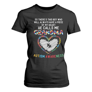 Autism Awareness Grandma T Shirt For Women So There's This Boy Who Will Always Have A Piece Of My Heart He Calls Me Grandma TS11 Black Print Your Wear