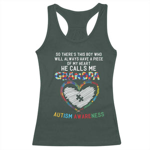 Autism Awareness Grandpa Racerback Tank Top So There's This Boy Who Will Always Have A Piece Of My Heart He Calls Me Grandpa TS11 Dark Forest Green Print Your Wear