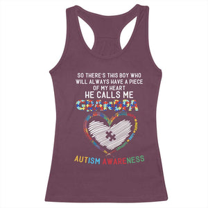 Autism Awareness Grandpa Racerback Tank Top So There's This Boy Who Will Always Have A Piece Of My Heart He Calls Me Grandpa TS11 Maroon Print Your Wear