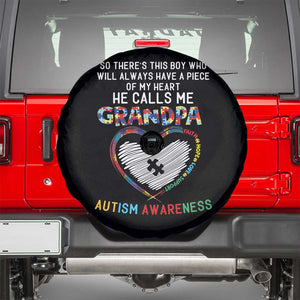 Autism Awareness Grandpa Spare Tire Cover So There's This Boy Who Will Always Have A Piece Of My Heart He Calls Me Grandpa TS11 Black Print Your Wear