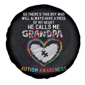 Autism Awareness Grandpa Spare Tire Cover So There's This Boy Who Will Always Have A Piece Of My Heart He Calls Me Grandpa TS11 Print Your Wear