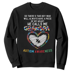 Autism Awareness Grandpa Sweatshirt So There's This Boy Who Will Always Have A Piece Of My Heart He Calls Me Grandpa TS11 Black Print Your Wear
