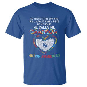 Autism Awareness Grandpa T Shirt So There's This Boy Who Will Always Have A Piece Of My Heart He Calls Me Grandpa TS11 Royal Blue Print Your Wear