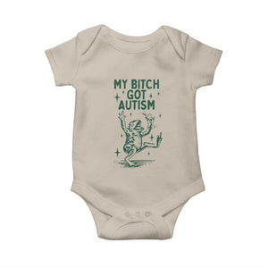 Funny My Bitch Got Autism Meme Baby Onesie Autistic Frog TS11 Sand Print Your Wear