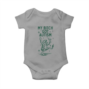 Funny My Bitch Got Autism Meme Baby Onesie Autistic Frog TS11 Sport Gray Print Your Wear