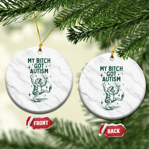 Funny My Bitch Got Autism Meme Ceramic Ornament Autistic Frog TS11 1pc White Marble Print Your Wear