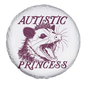 Funny Autistic Princess Spare Tire Cover Autism Awareness Opposum TS11 Print Your Wear