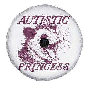 Funny Autistic Princess Spare Tire Cover Autism Awareness Opposum TS11 Print Your Wear