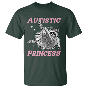 Funny Autistic Princess T Shirt Autism Awareness Raccoon TS11 Dark Forest Green Print Your Wear